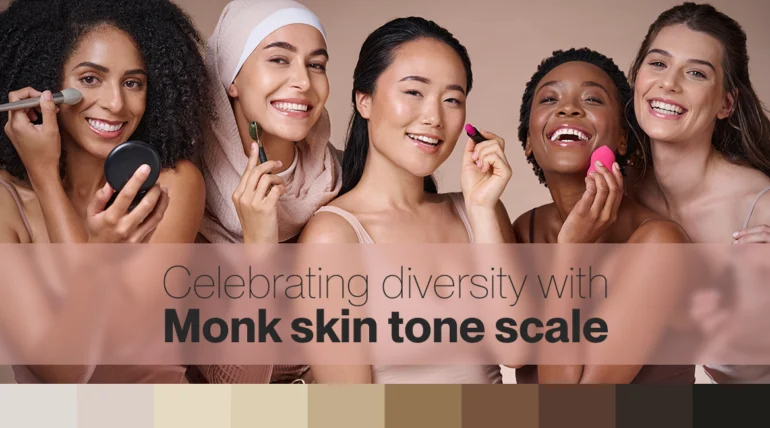 Skin tone finder: Celebrating diversity with Monk skin tone scale