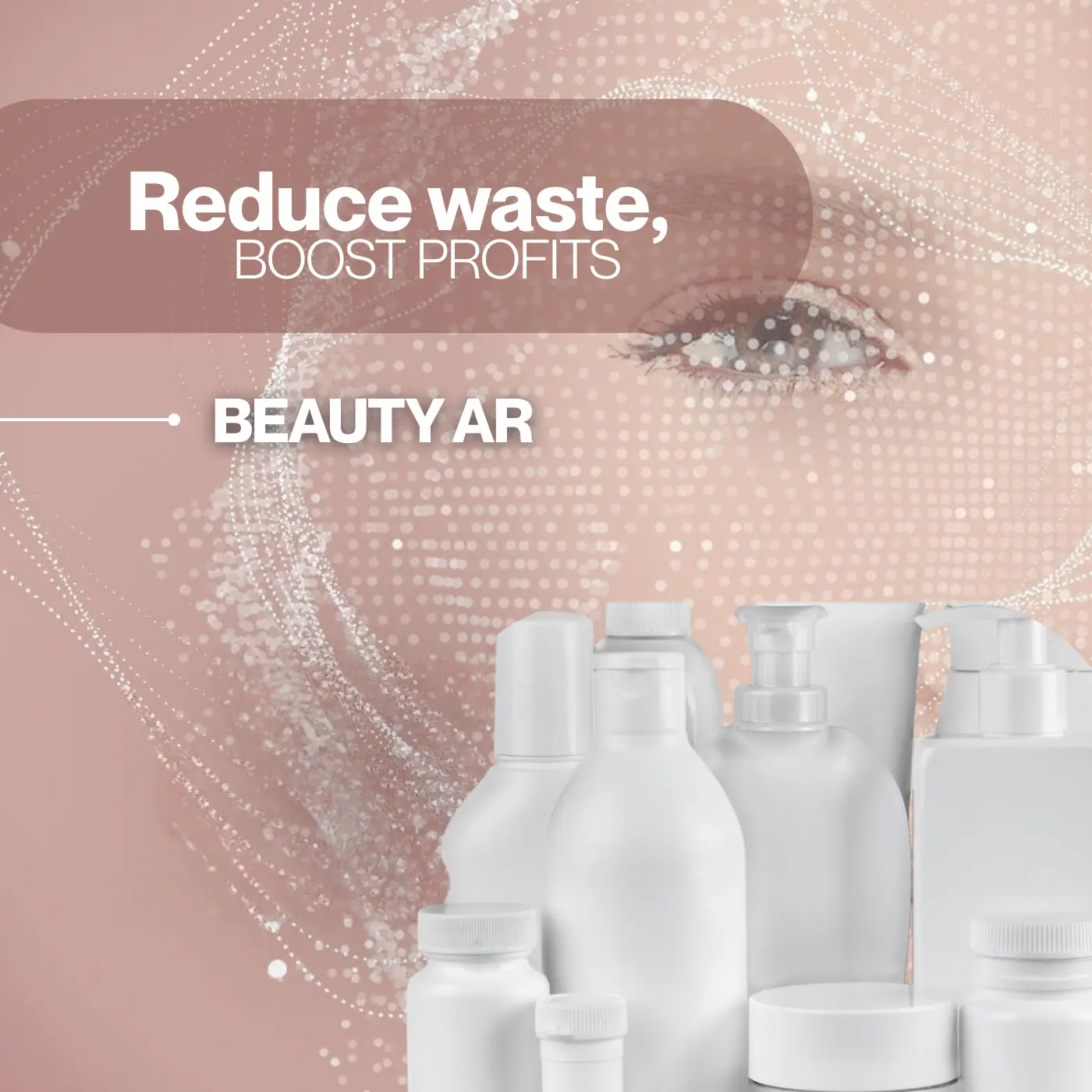 How AR technology is slashing cosmetic waste and boosting profits_arbelle